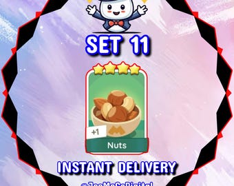 Nuts - Set 11 - MonopolyGo Sticker 4 Star - Happy Harvest Album ** Instant Delivery