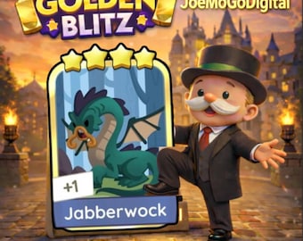 Monopoly Go Golden Blitz - Jabberwock - Set 14