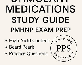 PMHNP Exam Study Guide: Stimulant Medications, Practice Questions (PDF Download)