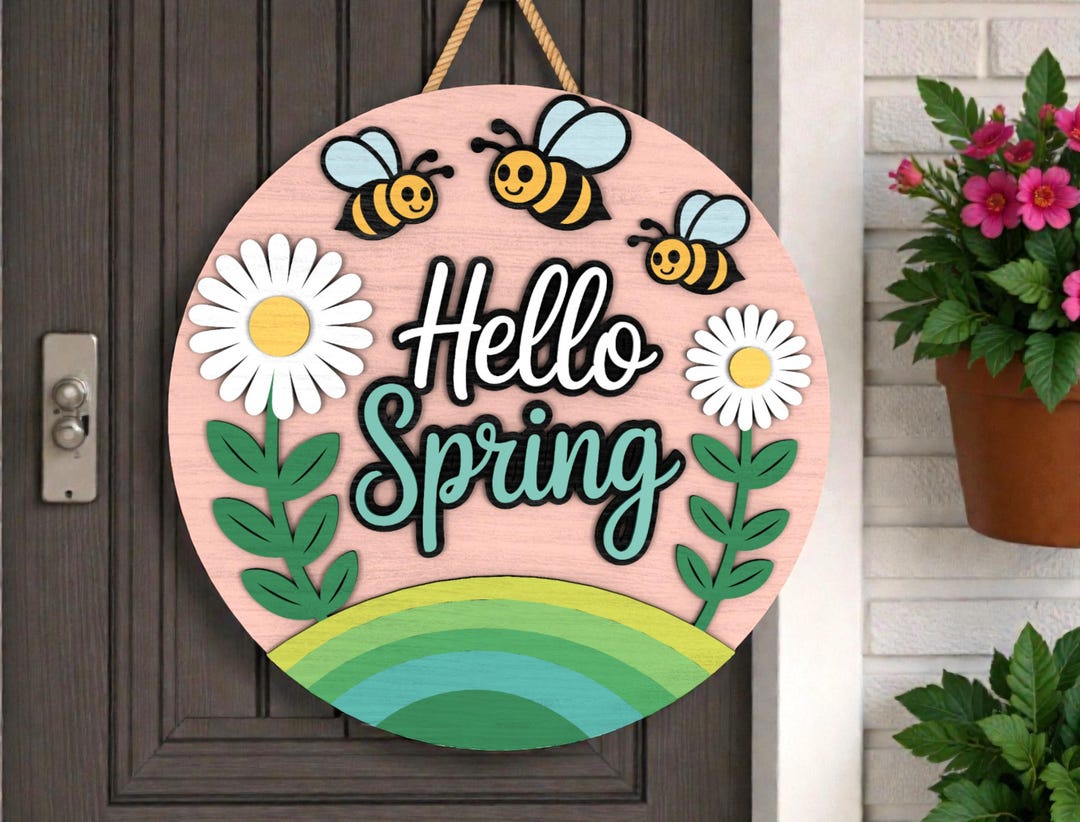 Hello Spring Round Sign Laser Cut File SVG, Layered Bee and Daisy Door ...