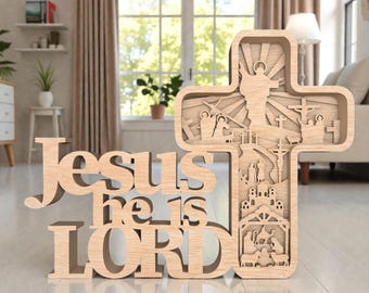 Jesus He Is Lord SVG, 3D Cross Laser Cut File, Nativity Crucifixion Resurrection Scene, Christian Easter Decor, Glowforge xTool Cricut