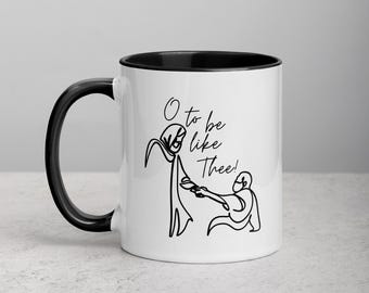 O To Be Like Thee | Mug with Color Inside