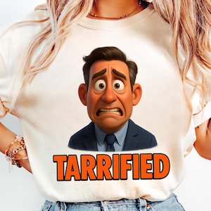 Tarrified Funny Political PNG, File Digital Download for Protest Appare, Tarrified Feminist Political Protest PNG Design
