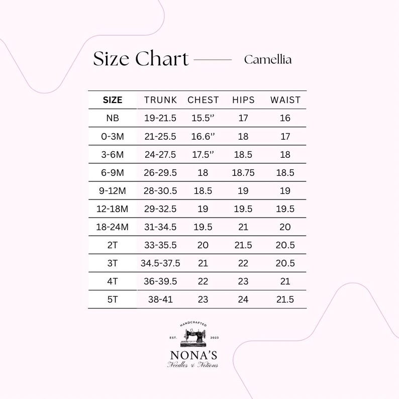 May include: Size chart for baby clothing, showing measurements in inches for trunk, chest, hips, and waist. Sizes range from newborn to 5T.