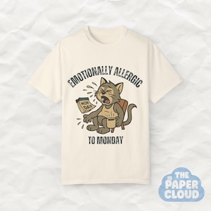 Emotionally Allergic to Mondays T-Shirt, Funny Cat Cartoon Tee, Work Week Humor, Burnout Gift, Relatable Introvert Shirt