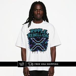 T-shirt XRP Rebellion Graffiti Chemise crypto pour commerçants, Degens et fans de blockchain Produits cryptos Ripple XRP Produits cryptographiques Produits XRP
