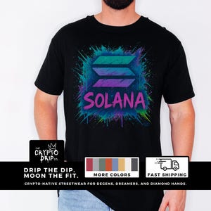 Solana Crypto T Shirt Crypto Shirt Solana Crypto Clothing Blockchain Solana Cryptocurrency Merch Solana Merch Crypto Clothing Solana