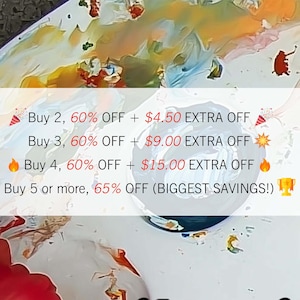 May include: Abstract art with a colorful, textured background. Text overlay offers discounts: Buy 2, 60% OFF + $4.50 EXTRA OFF; Buy 3, 60% OFF + $9.00 EXTRA OFF; Buy 4, 60% OFF + $15.00 EXTRA OFF; Buy 5 or more, 65% OFF (BIGGEST SAVINGS!).