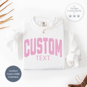 Custom Text Comfort Colors Crewneck, Personalized Typewriter Font Sweatshirt, White Cozy Gift for Her, Custom Quote Pullover, Vacation Shirt
