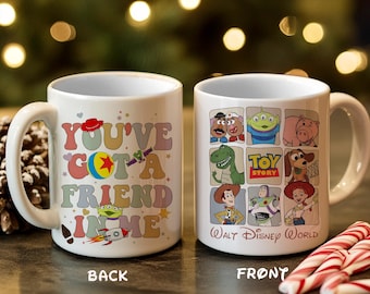 Toy Story Tasse You've Got A Friend In Me Geschenk für Freunde und Familie