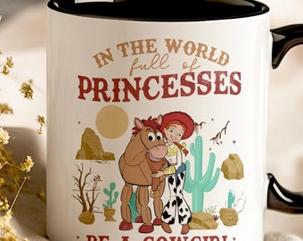 Cowgirl Mug - Cute Jessie Western Ceramic Cup with Quote “Be a Cowgirl” - Inspirational Mug for Girls and Toy Story Fans