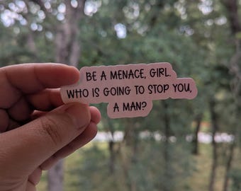 Feminist Menace Vinyl Sticker: Waterproof Laptop Decal