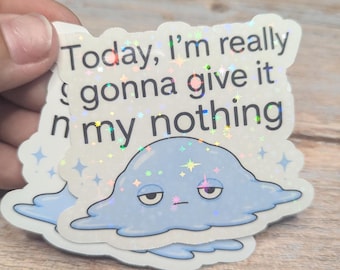 Burnout Blob Sticker, Tired Mental Health Decal, Lazy Humor Glossy (Holographic)