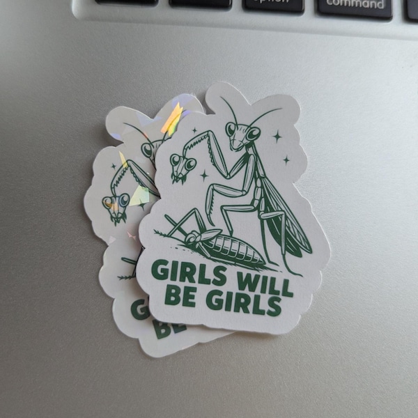 Pegatina feminista de mantis religiosa / Calcomanía de Girls Will Be Girls
