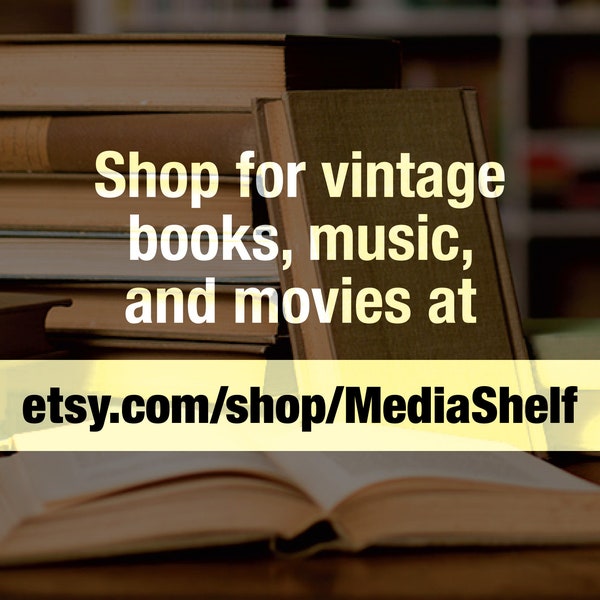 Visit etsy.com/shop/MediaShelf for Vintage Books, Music and Movies