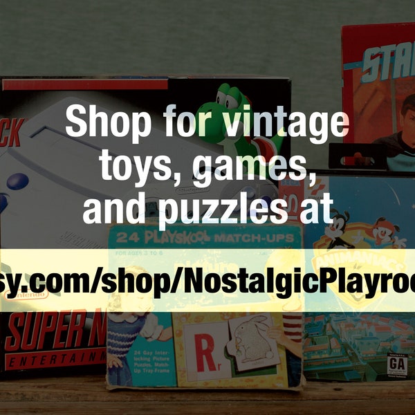 Visit etsy.com/shop/NostalgicPlayroom for Vintage Toys, Games and Puzzles