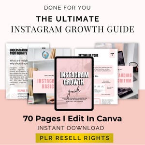 May include: A digital guide titled "The Ultimate Instagram Growth Guide" with the text "Done For You." The guide is displayed on a tablet and surrounded by printed pages. The guide promises to help users grow their Instagram followers and income.
