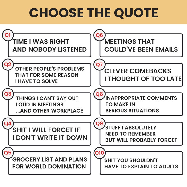 Op de afbeelding: Een afbeelding met de tekst "CHOOSE THE QUOTE" en tien genummerde vakken met humoristische citaten over werk en leven, zoals "Vergaderingen die e-mails hadden kunnen zijn."