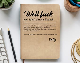 Personalized Leather Gag Gift Journal, Custom Funny Sarcastic Notebook