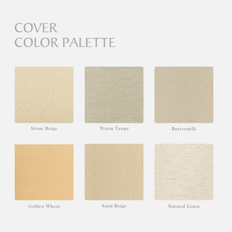 May include: A colour palette labelled "COVER COLOUR PALETTE" shows six fabric swatches in beige tones: Stone Beige, Warm Taupe, Buttermilk, Golden Wheat, Sand Beige, and Natural Linen. The square swatches are arranged in two rows.