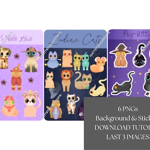 Puede incluir: Tres impresiones de arte digital con gatos de dibujos animados. Una impresión se titula "Cat's With Hats" y muestra gatos con sombreros. Otra es "Zodiac Cats" con gatos con temas del zodiaco. La tercera es "Psy-Kitty's" con gatos con temas de brujas. La imagen también incluye texto: "6 PNGs Background & Stickers DOWNLOAD TUTORIAL LAST 3 IMAGES."