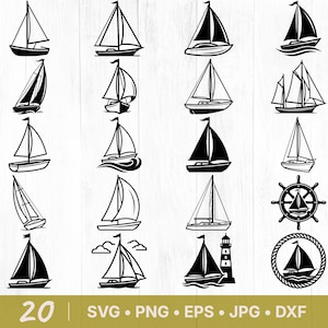 May include: A collection of 20 black and white sailboat designs in various styles. The image includes sailboats with different sail shapes, some with waves, and a ship's wheel. The bottom of the image displays file type options: SVG, PNG, EPS, JPG, and DXF.