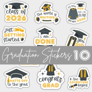May include: A collection of ten graduation stickers with black mortarboards, yellow accents, and celebratory phrases. The stickers feature phrases like "Class of 2026", "The world is waiting", and "Congrats Grad".
