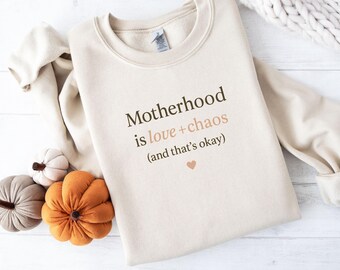 Motherhood Sweatshirt-Mom Life Sweater-Cozy Minimalist Crewneck for Moms-Mothers Day Gift-Self Care Outfit-Love & Chaos