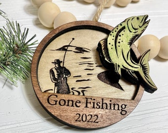 Gone Fishing Ornament- Wood Fish Christmas Ornament - Fisherman Ornament - 3D Laser Cut Fish - Custom Fishermen Ornament - Ornament for Dad