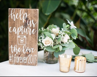 Wedding Hashtag Sign - Wood Wedding Hashtag Sign - Help Us Capture the Love Wood Wedding Sign - Wedding Reception Sign - Rustic Wood Sign