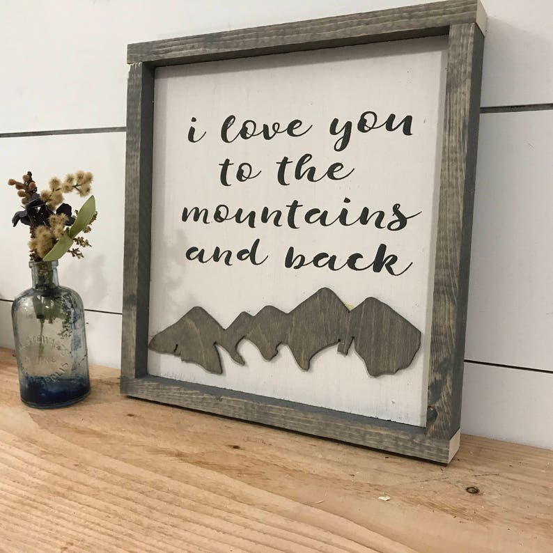 I Love You to the Mountains and Back Sign Mountain Nursery | Etsy