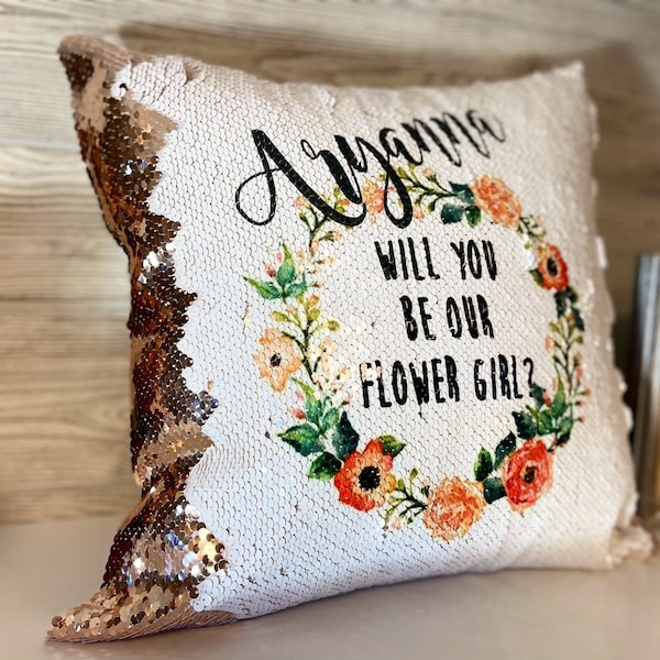 Will you be our flower girl - Mermaid Pillow - Flower Girl Proposal - Hidden Message Pillow - Custom Pillow - Reversible Sequin Pillow