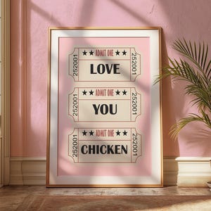 Stampa "Ti amo, pollo" - Poster retrò - Tipografia d'amore alla moda - Arte murale per l'amore per se stessi - Citazione audace - Stampa di biglietti del cinema - Stampa di biglietti del cinema