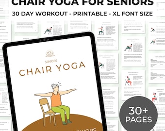 May include: A digital guide titled "Chair Yoga for Seniors" with a 30-day workout plan and XL font size. The cover features an illustration of a senior doing chair yoga. The guide includes over 30 pages of exercises.