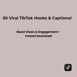 50 Viral TikTok Hooks & Captions | Instant Download PDF | Social Media Growth