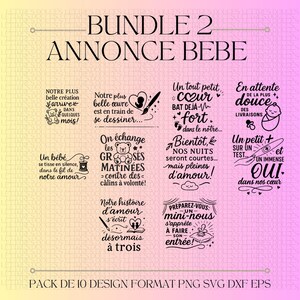 Paquete de 10 anuncios de nacimiento, bebé y embarazo con citas en francés. Archivos de corte de silueta Cricut: SVG, DXF, PNG, EPS, juego de 2.