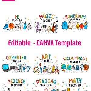 May include: A digital Canva template featuring nine sets of colorful, cartoon-style illustrations representing different school subjects including PE, Music, Homeroom, Computer, Art, Social Studies, Science, Reading, and Math teacher labels.