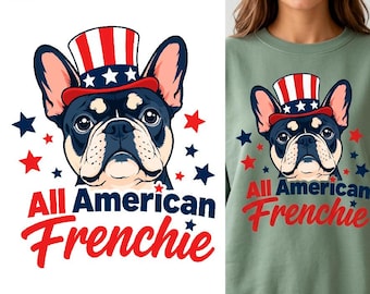 Tous les Frenchie américains SVG | Bouledogue français patriotique PNG pour sublimation | Design de t-shirt pour maman chien du 4 juillet | Téléchargement numérique