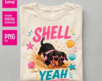 Dachshund Beach PNG | Shell Yeah Summer Dog Mom Shirt Design | Retro Wiener Dog Sublimation | Digital Download