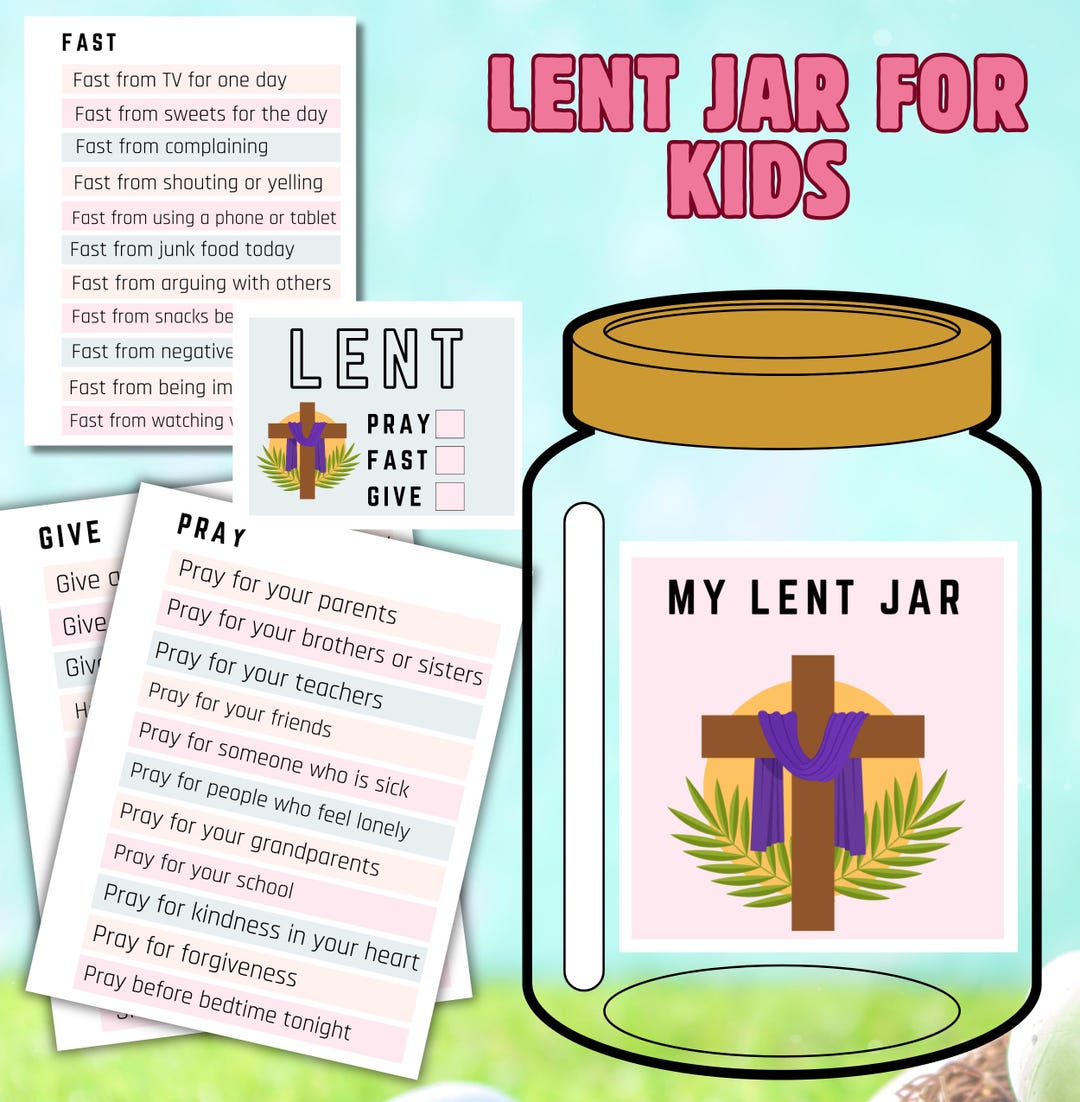 Pray Fast Give 40 Days Lent Jar Activity for Kids Easter Printables ...