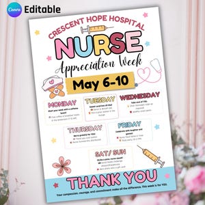 May include: A colorful printable poster for Nurse Appreciation Week at Crescent Hope Hospital. The poster features a schedule of events for each day of the week, from Monday, May 6th to Sunday, May 10th. The poster includes activities like coffee and breakfast treats, sweet surprises, healthy snacks, games, and a social media challenge. The poster has a pink, blue, and yellow color scheme with a cute cartoon nurse illustration.