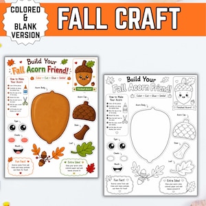 Könnte beinhalten: Zwei druckbare Aktivitätsblätter mit dem Titel Build Your Fall Acorn Friend, eines in Farbe und eines in Schwarz-Weiß. Jedes Blatt enthält ausschneidbare Formen für einen Eichelkörper, eine Kappe, einen Stiel, ein Blatt und ein Gesicht.