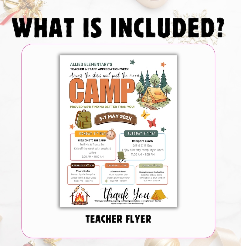 Puede incluir: Un folleto de agradecimiento a los profesores con el texto "WHAT IS INCLUDED?" en la parte superior. El folleto tiene un tema de acampada con ilustraciones de una tienda de campa&ntilde;a, una mochila y una hoguera. Enumera las actividades de la semana del 5 al 7 de mayo de 202X.