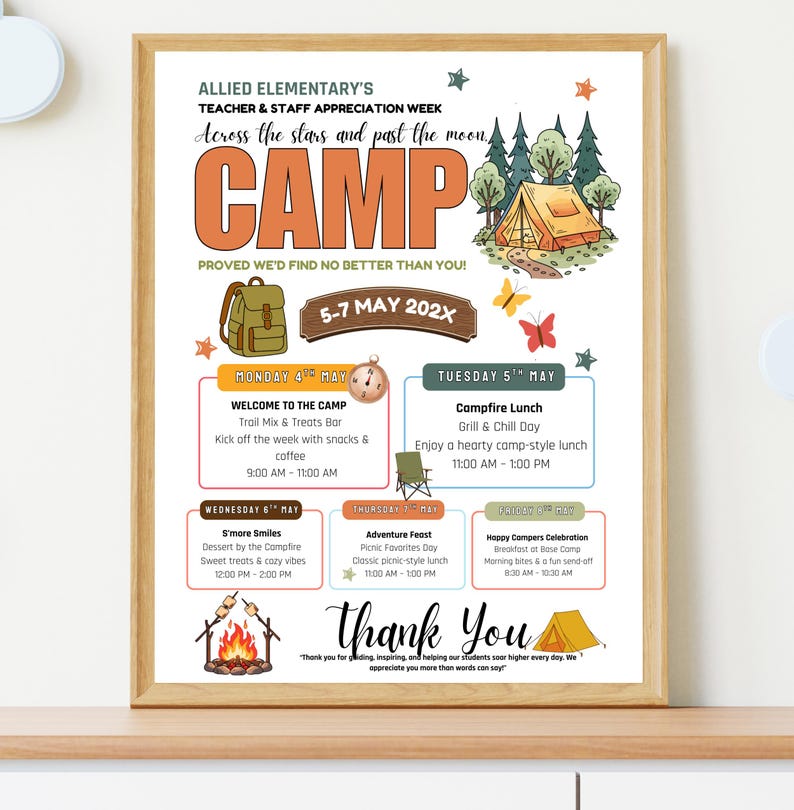 Puede incluir: Un p&oacute;ster enmarcado para la Semana de Apreciaci&oacute;n de Maestros y Personal de Allied Elementary, con el tema "Campamento". El p&oacute;ster presenta una escena de campamento con una tienda de campa&ntilde;a, &aacute;rboles y mariposas. Incluye un programa de eventos del 5 al 7 de mayo de 202X.