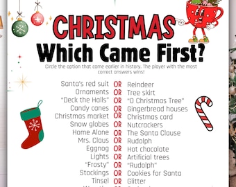 Könnte beinhalten: Ein weihnachtliches Spielblatt mit dem Titel "CHRISTMAS Which Came First?" in roter Schrift. Das Spiel enthält eine Liste von weihnachtsbezogenen Gegenständen und Phrasen, bei denen die Spieler auswählen müssen, was zuerst kam. Festliches Design mit Weihnachtselementen.