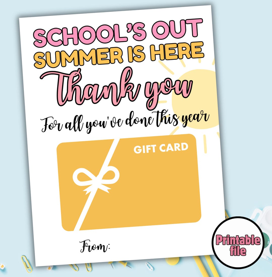 School is Out Summer is Here Thanks Gift Card Holder, End of the Year ...