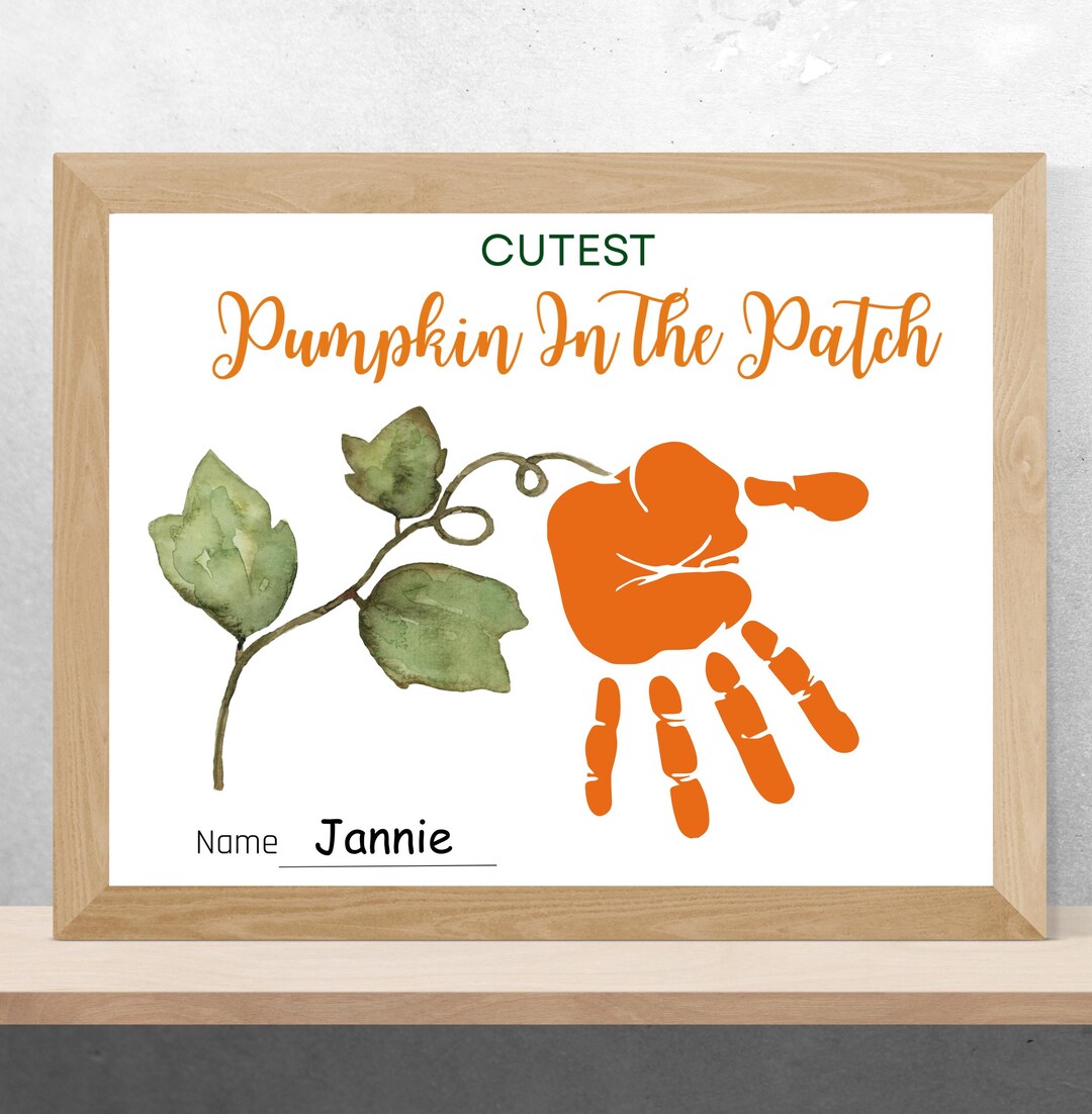 Cutest Pumpkin in the Patch Handprint Printable, DIY Pumpkin Kids Craft ...