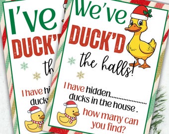 I've Duck'd the Halls. How many Ducks In The House, Printable Christmas Elf Sign.  Instant Digital Download.
