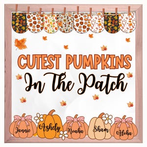 Cutest Pumpkin in The Patch Bulletin Board Kit | Editable Classroom Decor | Fall Display | Autumn School Decorations, Fall Bulletin Board