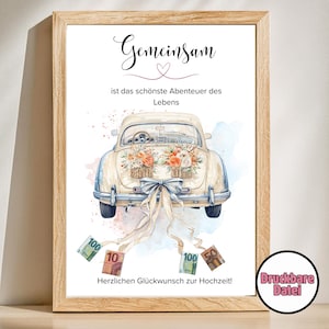 Bestseller Geldgeschenk Hochzeit, DIY Geldgeschenkidee basteln, Hochzeitsgeschenk für das Brautpaar, Hochzeitsgeschenke Geld, Hochzeitsauto,